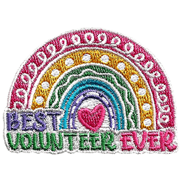 The words Best Volunteer Ever are underneath a pastel rainbow.