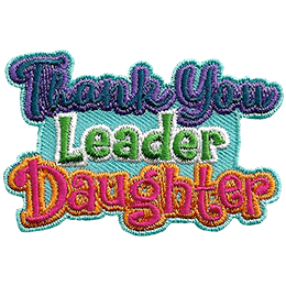 The words Thank You Leader Daughter in purple, green and red lettering.