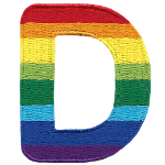 This patch is the letter D in bold font. It is coloured by descending rainbow stripes.