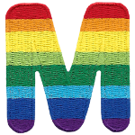 This patch is the letter M in bold font. It is coloured by descending rainbow stripes.