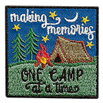 The patch reads Making Memories One Camp At A Time with a background of a brown tent and a campfire.