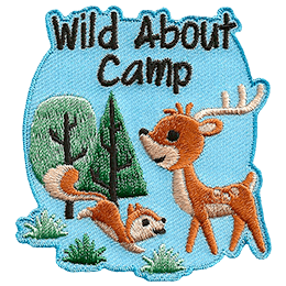A deer and a squirrel with two trees in the background. The crest reads Wild About Camp.
