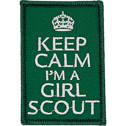 The words Keep Calm I'm A Girl Scout on a green background.