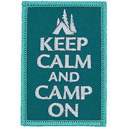 The words Keep Calm And Camp On on a green background with a silhouette of a tent.