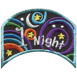 This wide inverted U shaped patch has the words \'1 Night\'. Multicoloured swirls accompany stars and a moon to decorate this crest.