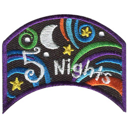 This wide, upside down U shaped patch has the words \'5 Nights\'. Multi-coloured swirls accompany stars and a moon to decorate this crest.