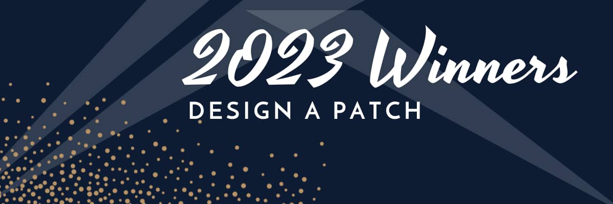2023 Winners of our Design A Patch Contest